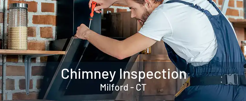 Chimney Inspection Milford - CT