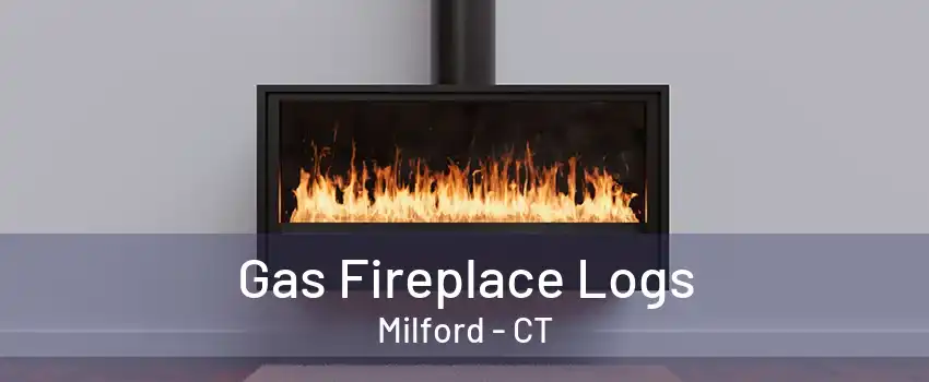 Gas Fireplace Logs Milford - CT